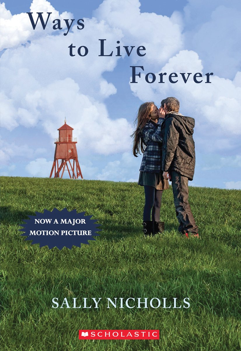 Ways to Live Forever Nicholls, Sally