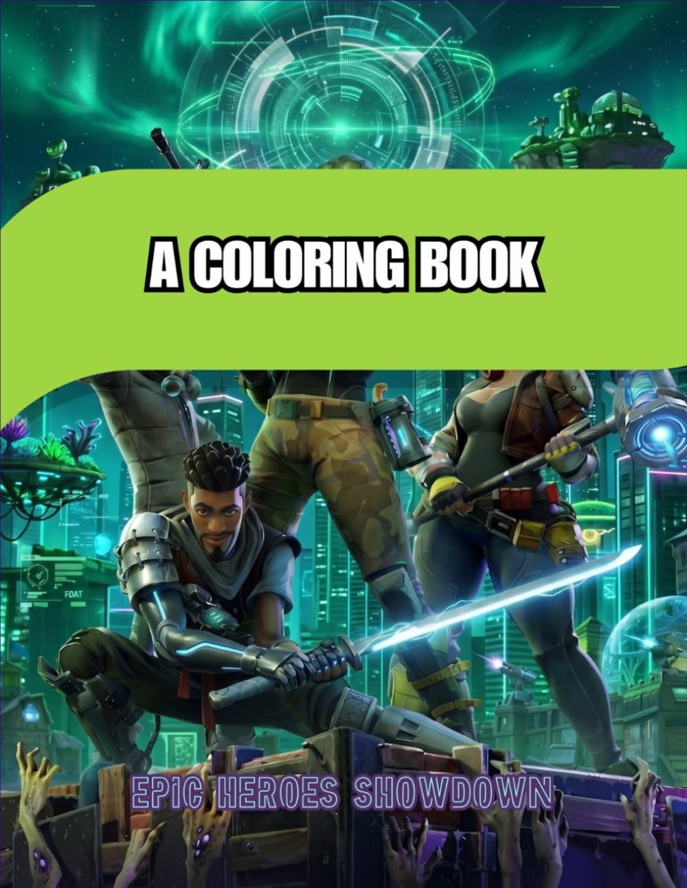A Coloring Book: Epic Heroes Showdown