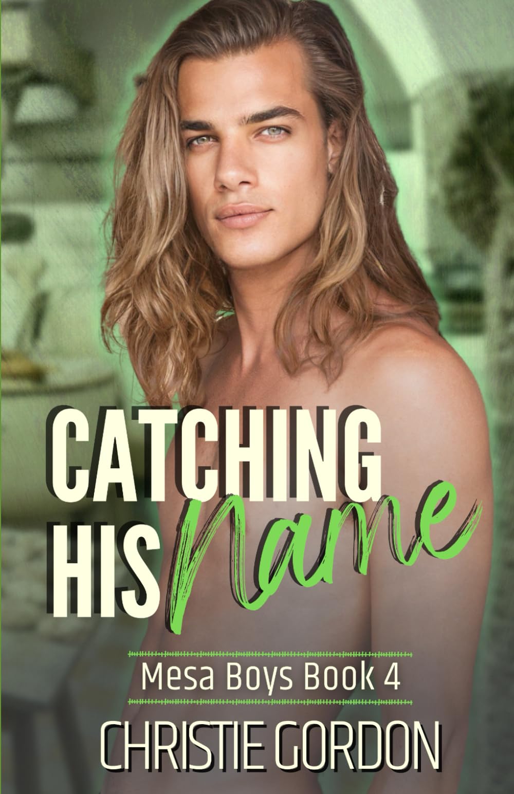 Catching His Name: A Secret Millionaire MM Romance (Mesa Boys)