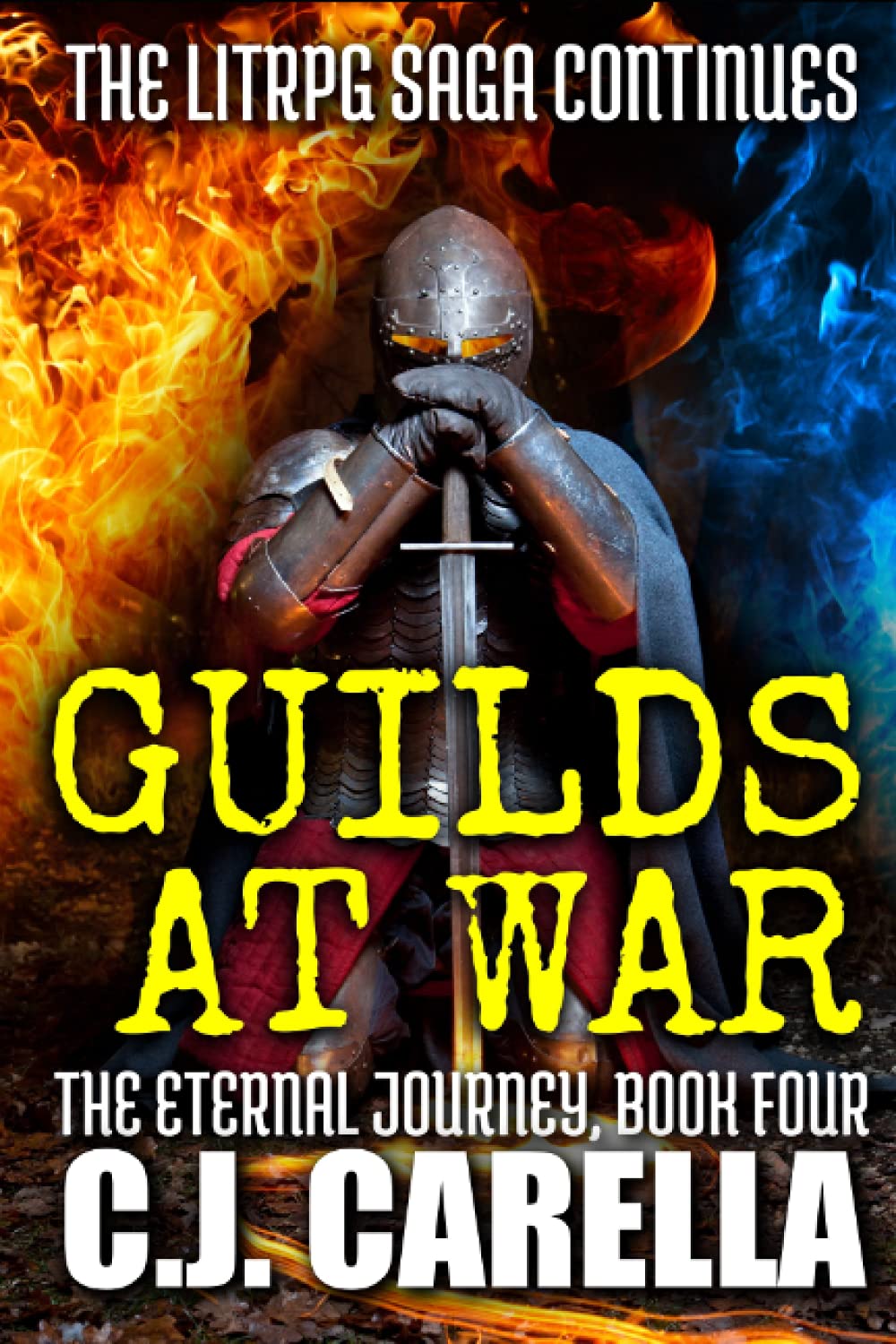 Guilds at War: The LitRPG Saga Continues (The Eternal Journey)