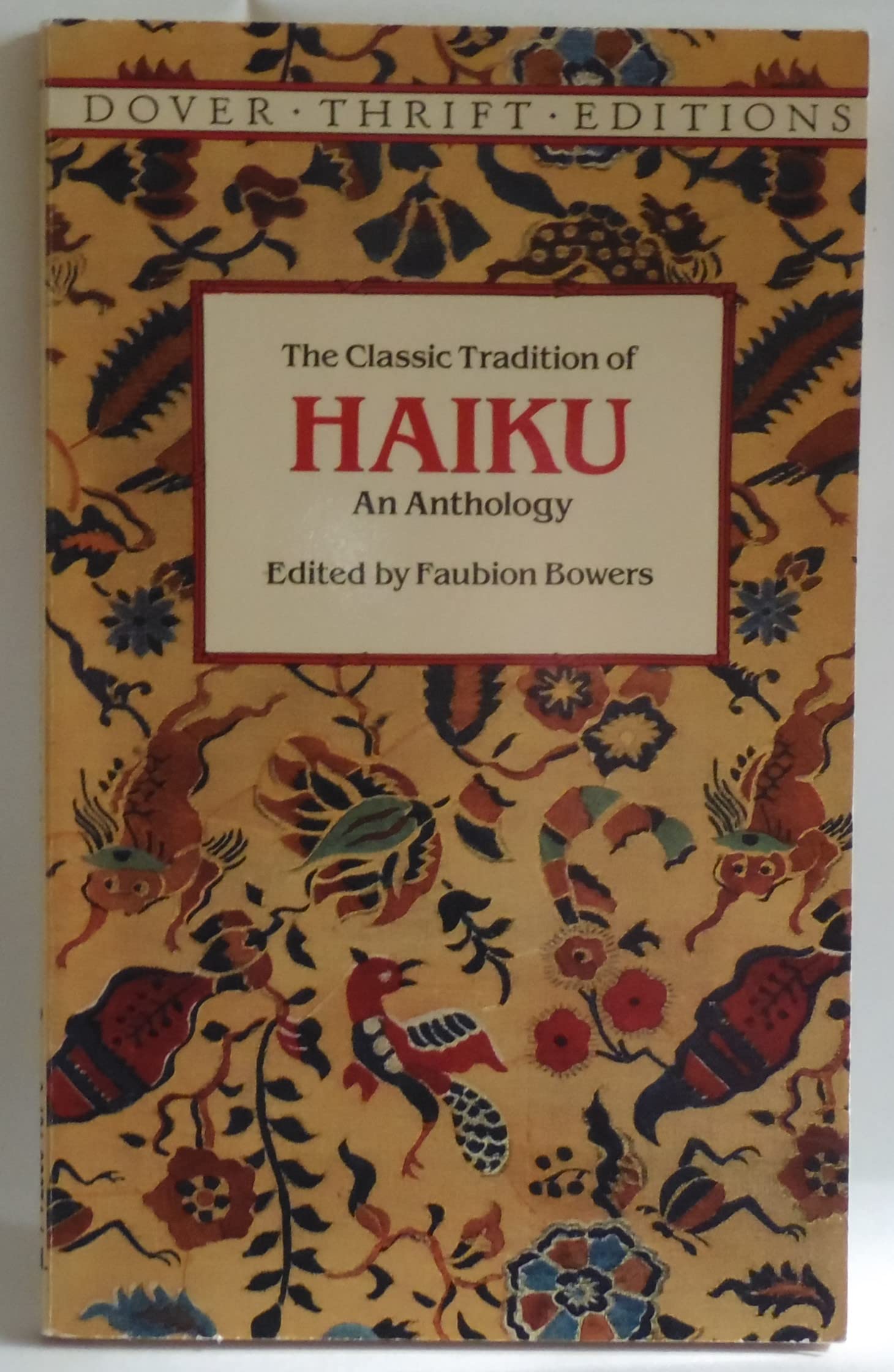 The Classic Tradition of Haiku: An Anthology