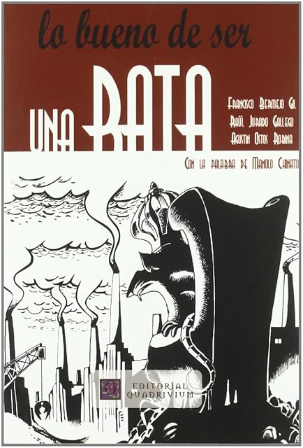 Portada de Lo Bueno de Ser una Rata