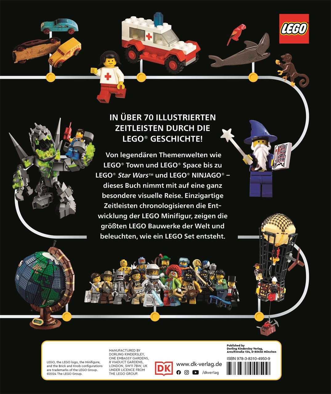 LEGO® Timelines: Eine visuelle Zeitreise durch die LEGO® Geschichte. 90 Jahre LEGO® Historie