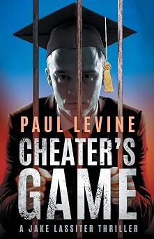 CHEATERS GAME Jake Lassiter Legal Thrillers