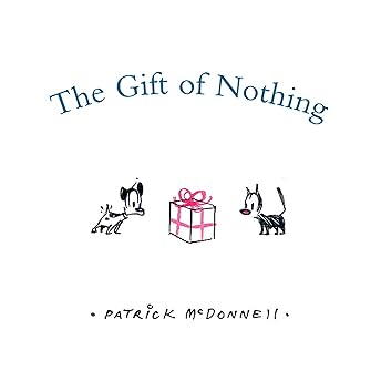 The Gift of Nothing Audiobook by Patrick McDonnell