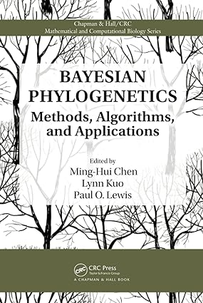 Bayesian Phylogenetics: Methods, Algorithms, And Applications