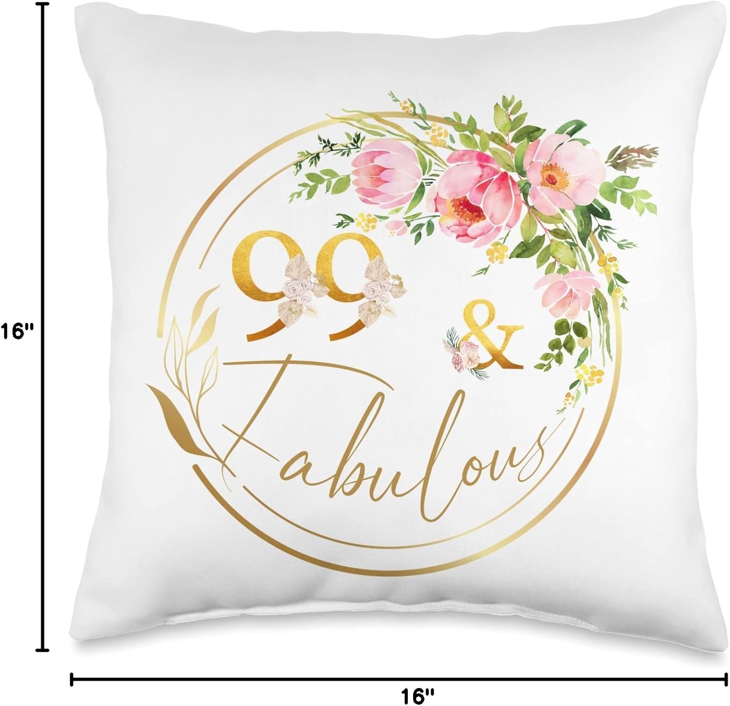99 and Fabulous Birthday Gifts Fabulous 99 Years Old Throw Pillow