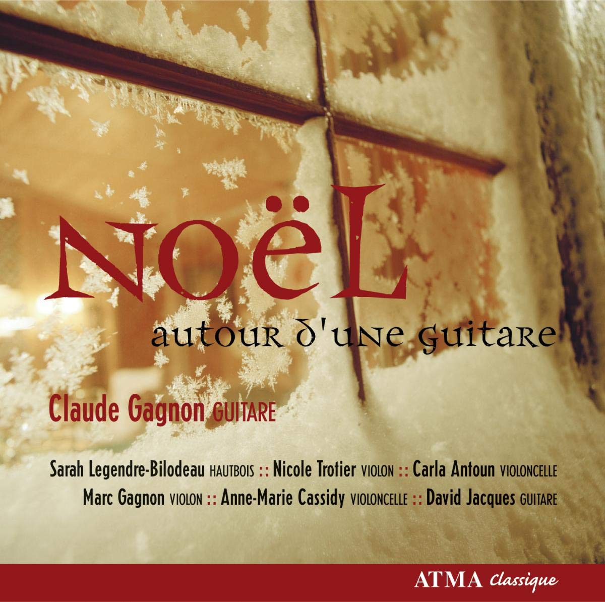 Noel Autour D'une Guitare [Audio CD] Claude Gagnon and Gagnon, Claude