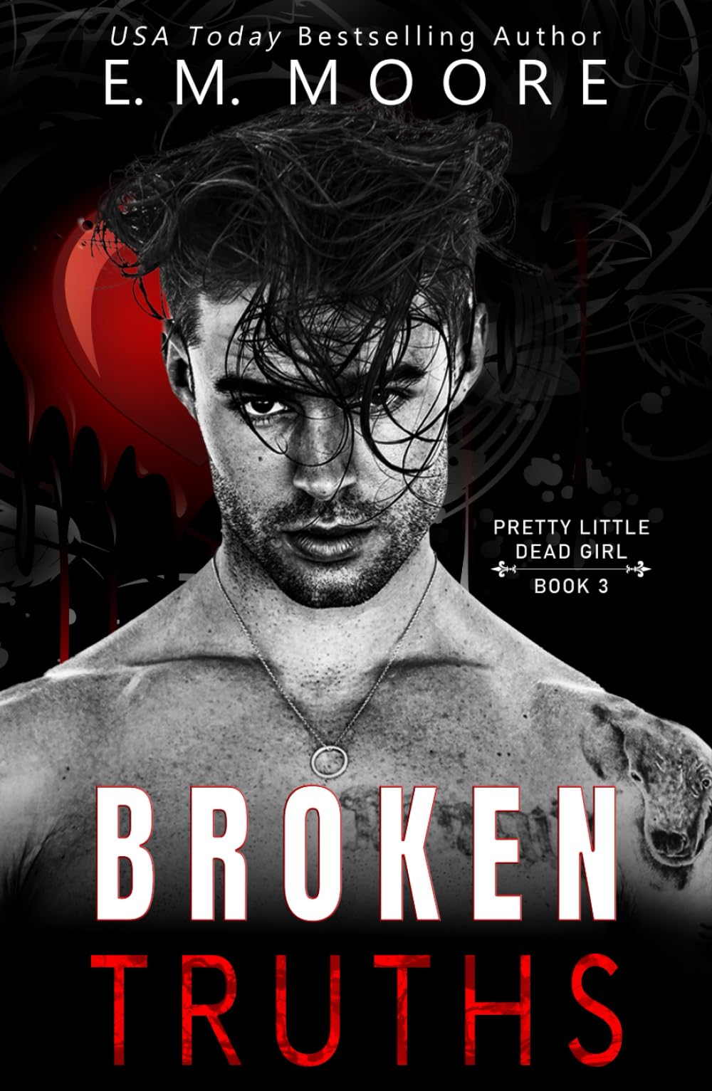 Broken Truths: A Dark College Romance (Pretty Little Dead Girl)