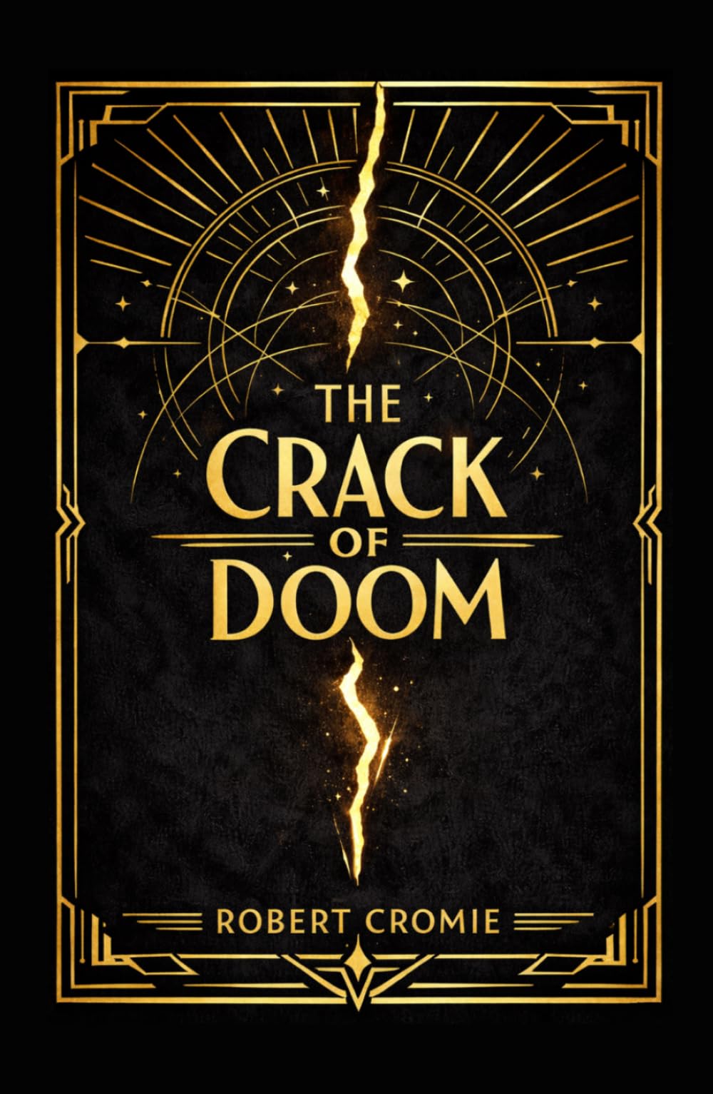 The Crack of Doom: The Classic 1895 Apocalyptic Novel