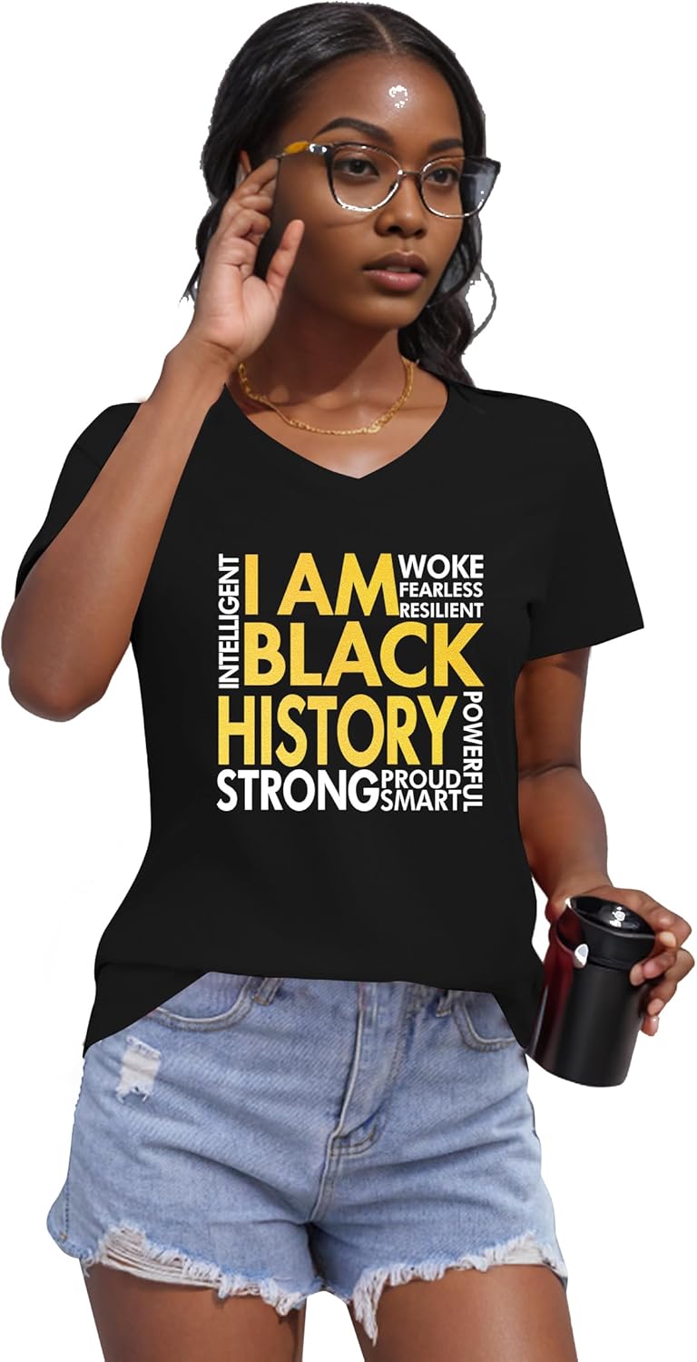 Black History Shirts for Women I Am Black History Month Shirt V Neck Graphic African American Short Sleeve Tee Tops - Image 2