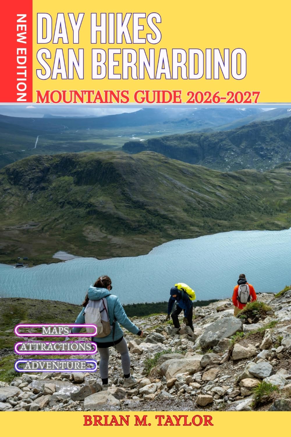 Day Hikes San Bernardino Mountains Guide 2026-2027: Scenic Trails, Waterfall Walks, Forest Escapes, Lake Adventures & Weekend Outdoor Getaways in Southern California