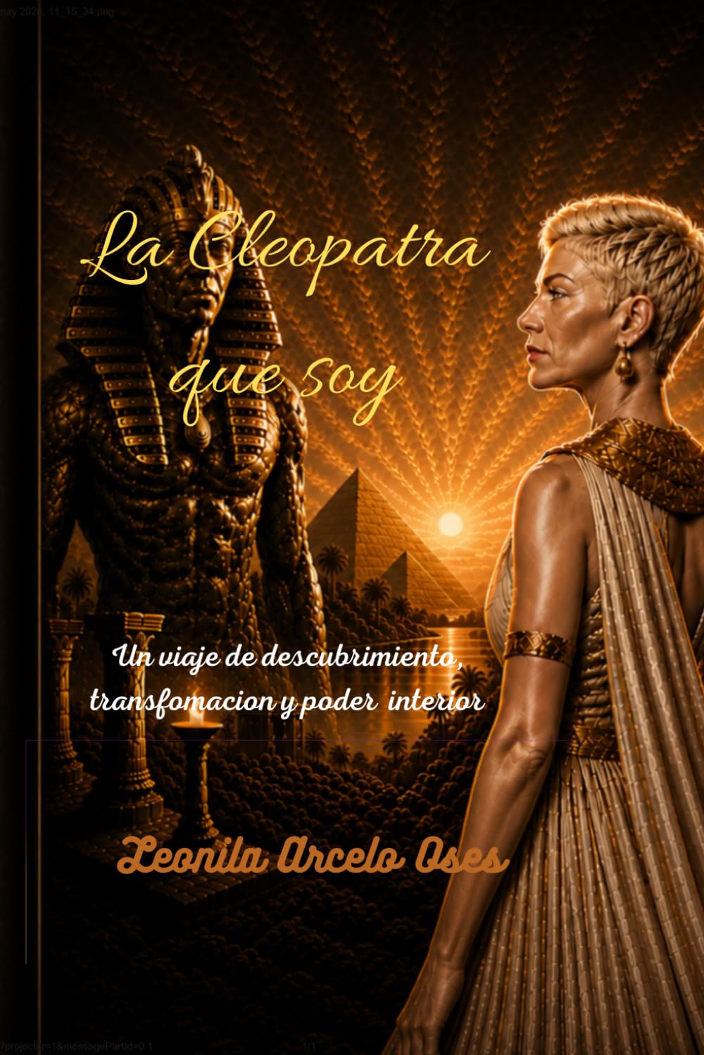 La Cleopatra que soy.: Historia real de superación, maternidad y reconstrucción en medio de la escasez