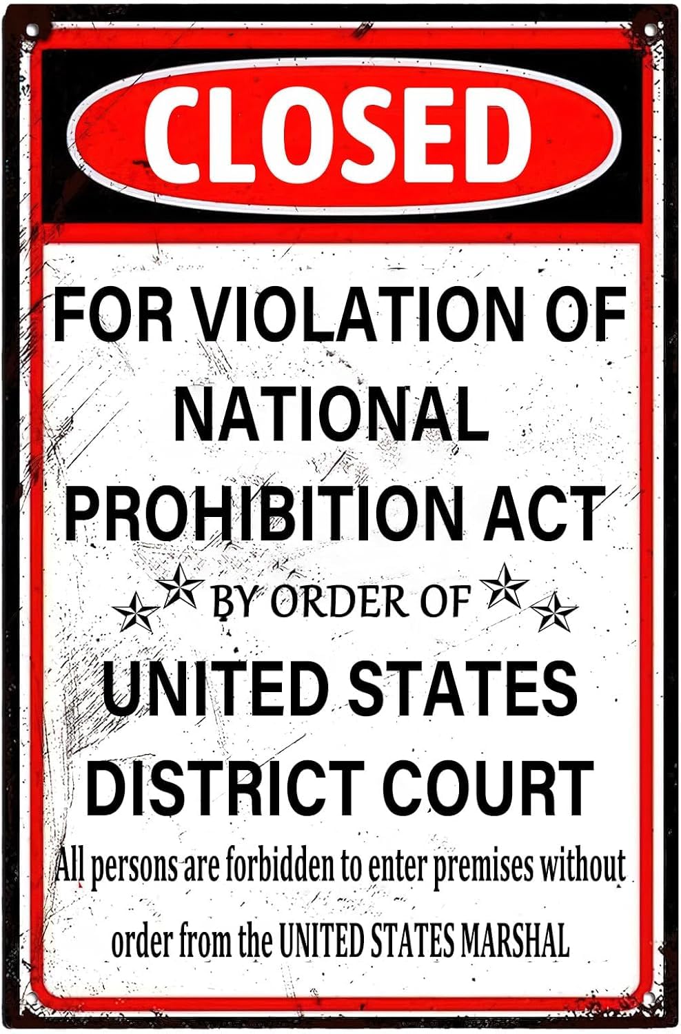 SMAZDFXX Vintage Metal Sign Closed For Violation Of National Prohibition Act Retro Iron Painting Warning Wall Poster For Home Office Bathroom Bar Club Cafe Men Cave 8"x12"