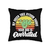 My Green Tree Python Thinks Your Dog Is Overrated Throw Pillow
