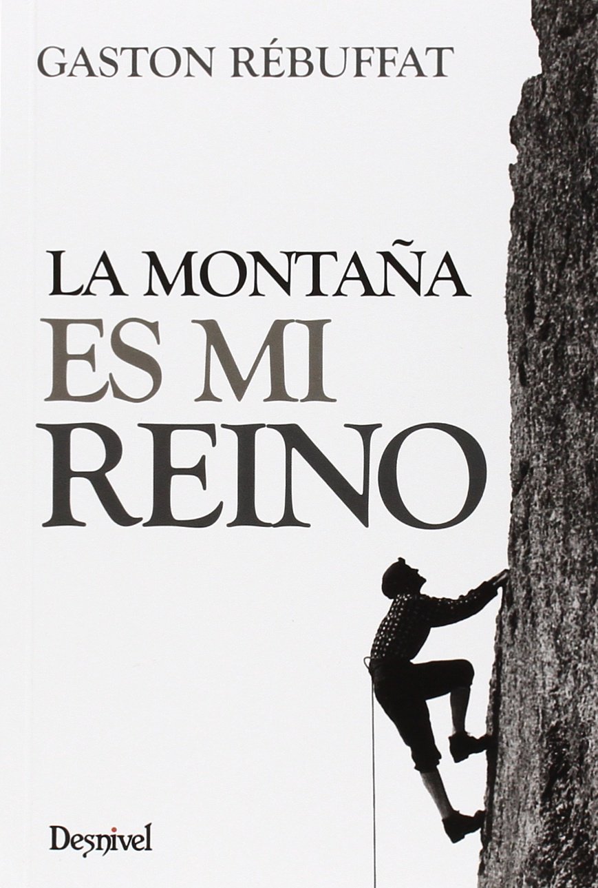 La montaña es mi reino