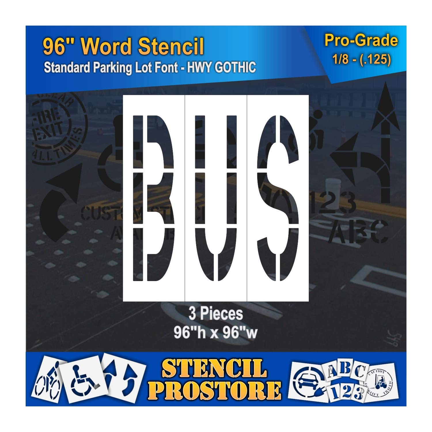 Pavement Marking Stencils - 96 inch Bus Stencil - 96" x 96" x 1/8'' (128 mil) - Pro-Grade
