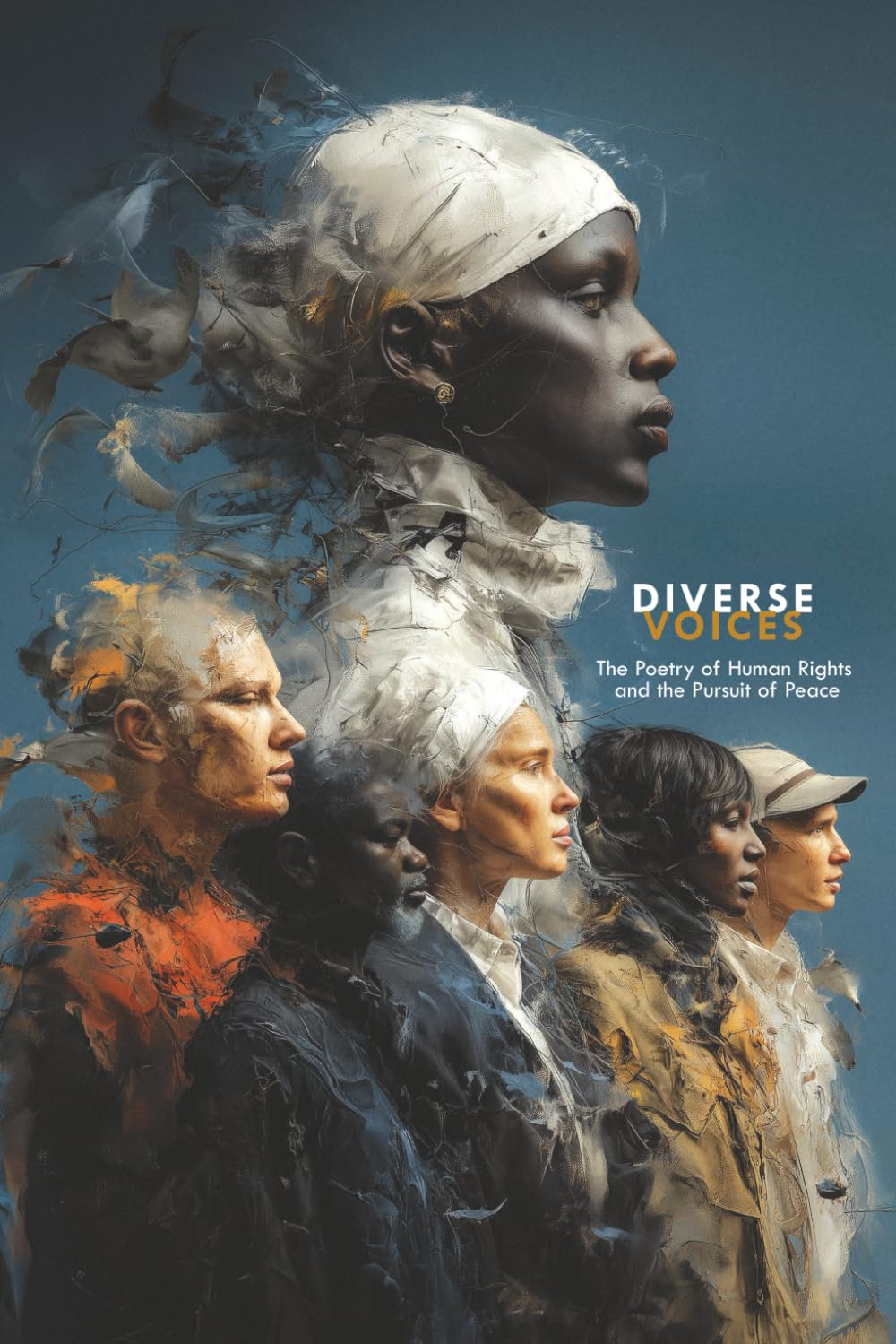 Diverse Voices: The Poetry of Human Rights and the Pursuit of Peace: Color Interior Version      Paperback – February 14, 2026