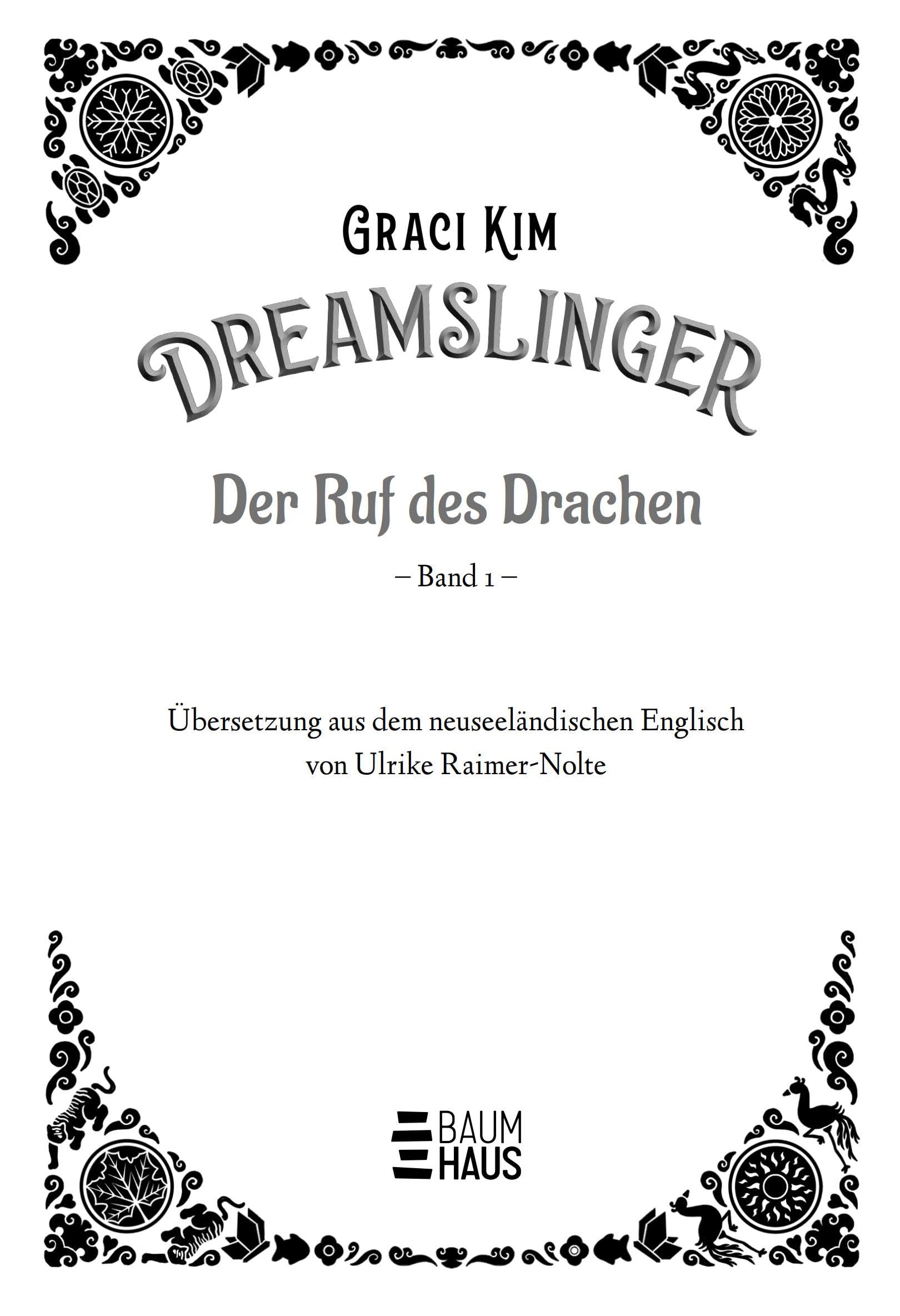Dreamslinger – Der Ruf des Drachen: Magische Träume und Drachen: Ein Fantasy-Abenteuer ab 10 Jahren