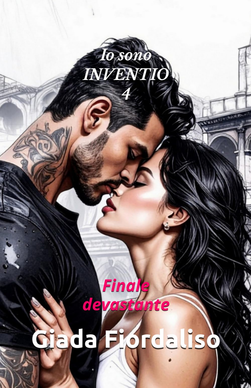 Io sono INVENTIO 4-edizione FINALE DEVASTANTE con illustrazioni interne in bianco e nero raffiguranti un bacio tra i protagonisti e copertina con Moreno e Stella sotto la pioggia: Finale devastante