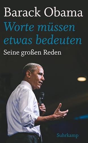 »Worte müssen etwas bedeuten«: Seine großen Reden (suhrkamp taschenbuch)