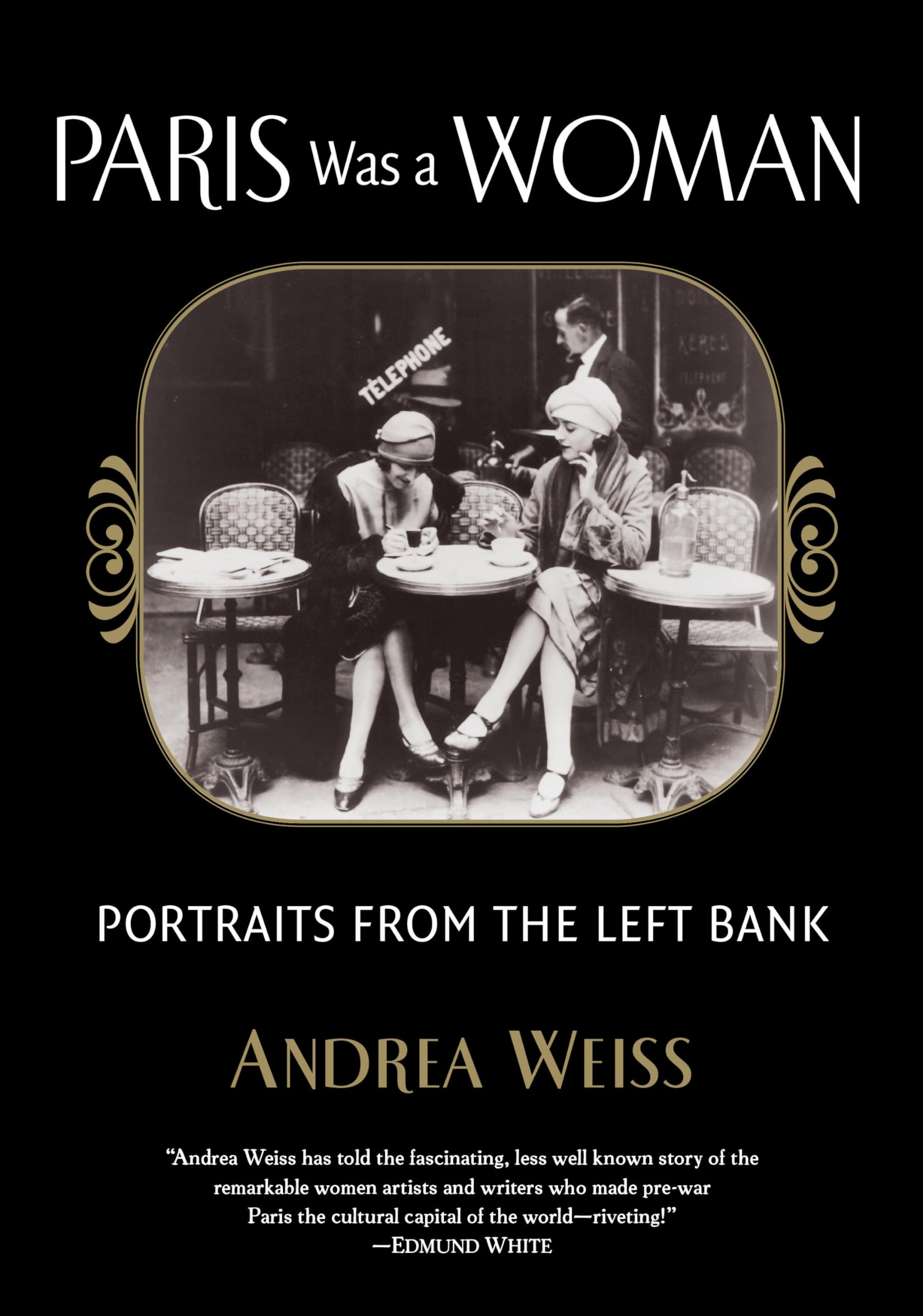 Paris Was a Woman: Portraits from the Left Bank