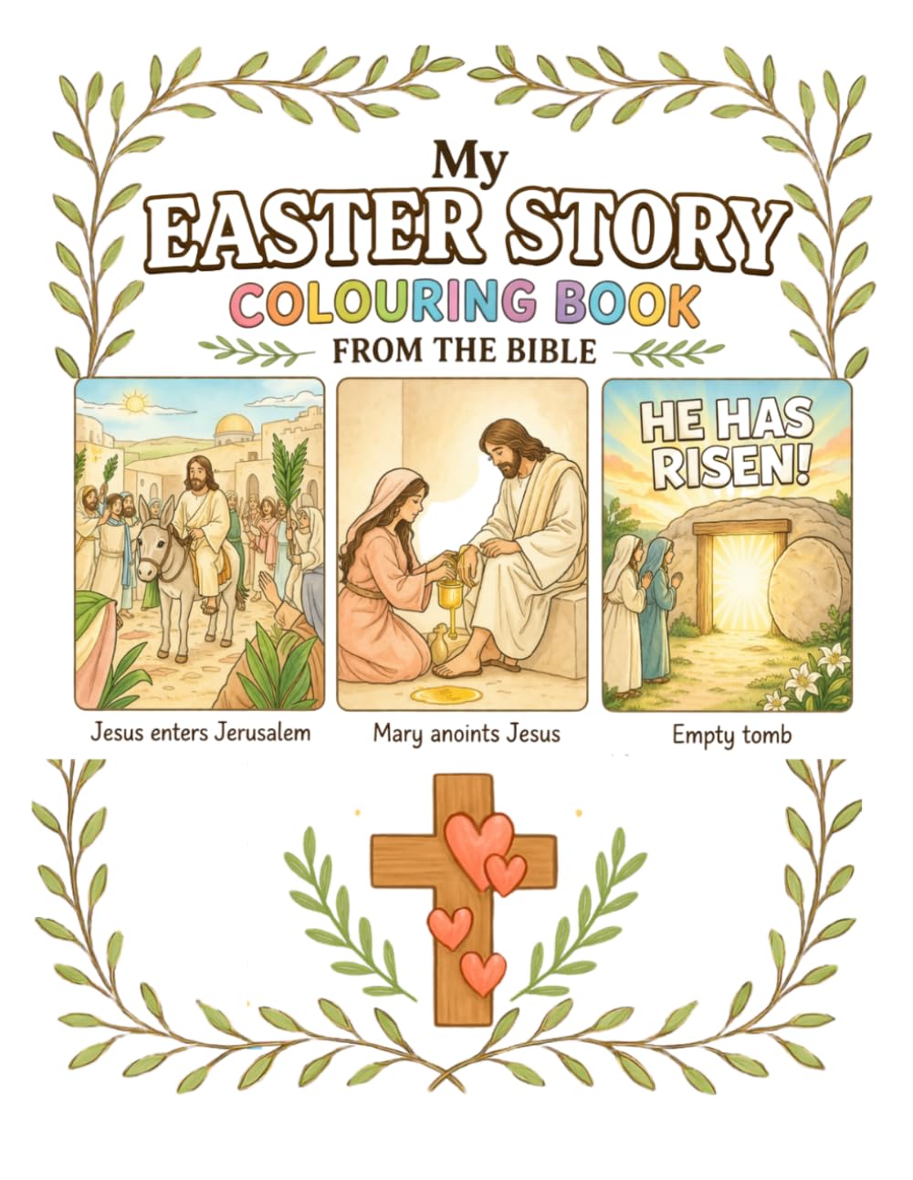 The Easter Story Coloring Book: A Christian Bible Coloring Book for Kids