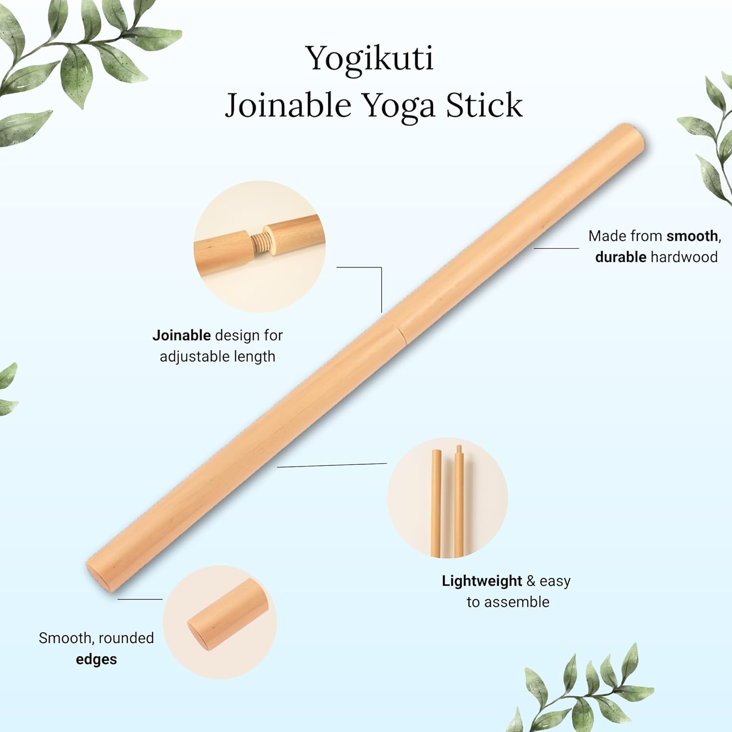 Wooden Yoga Stick(Joinable) – Yoga Prop for Stretching, Flexibility, and Alignment | Arm, Chest & Back Muscle Strengthening Tool