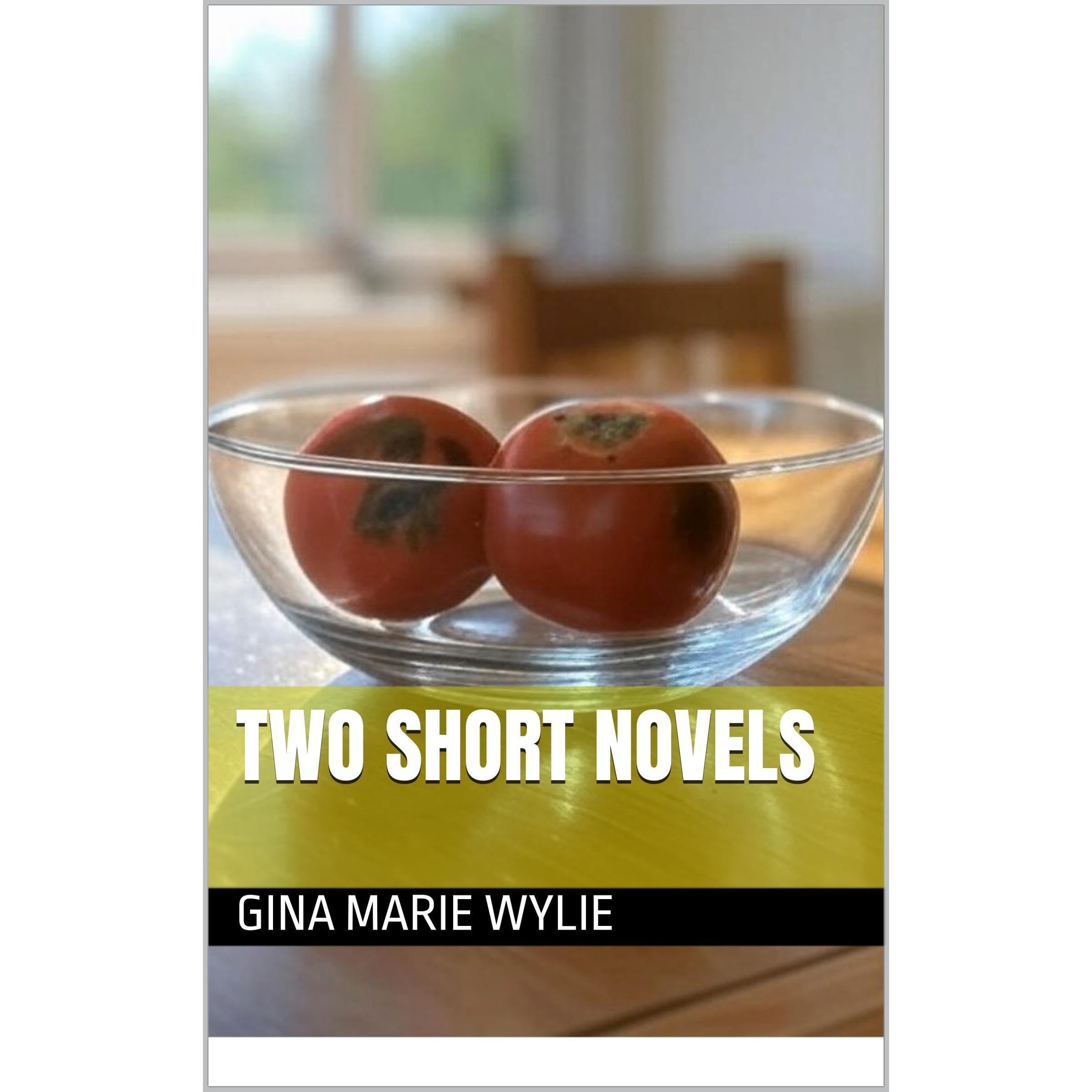 Two Short Novels