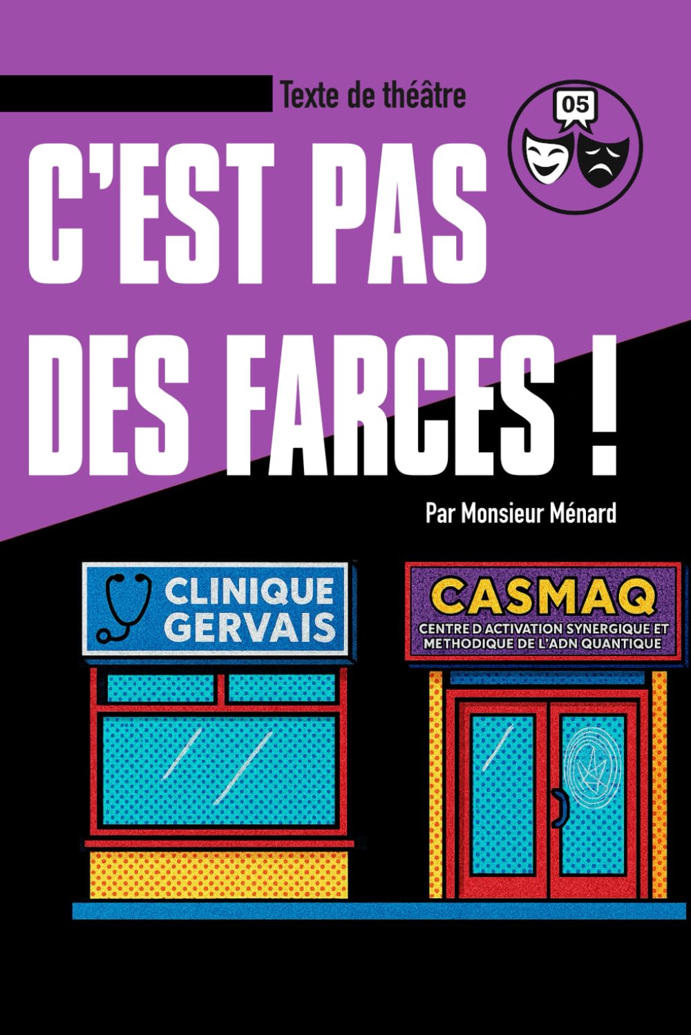 C'est pas des farces!
