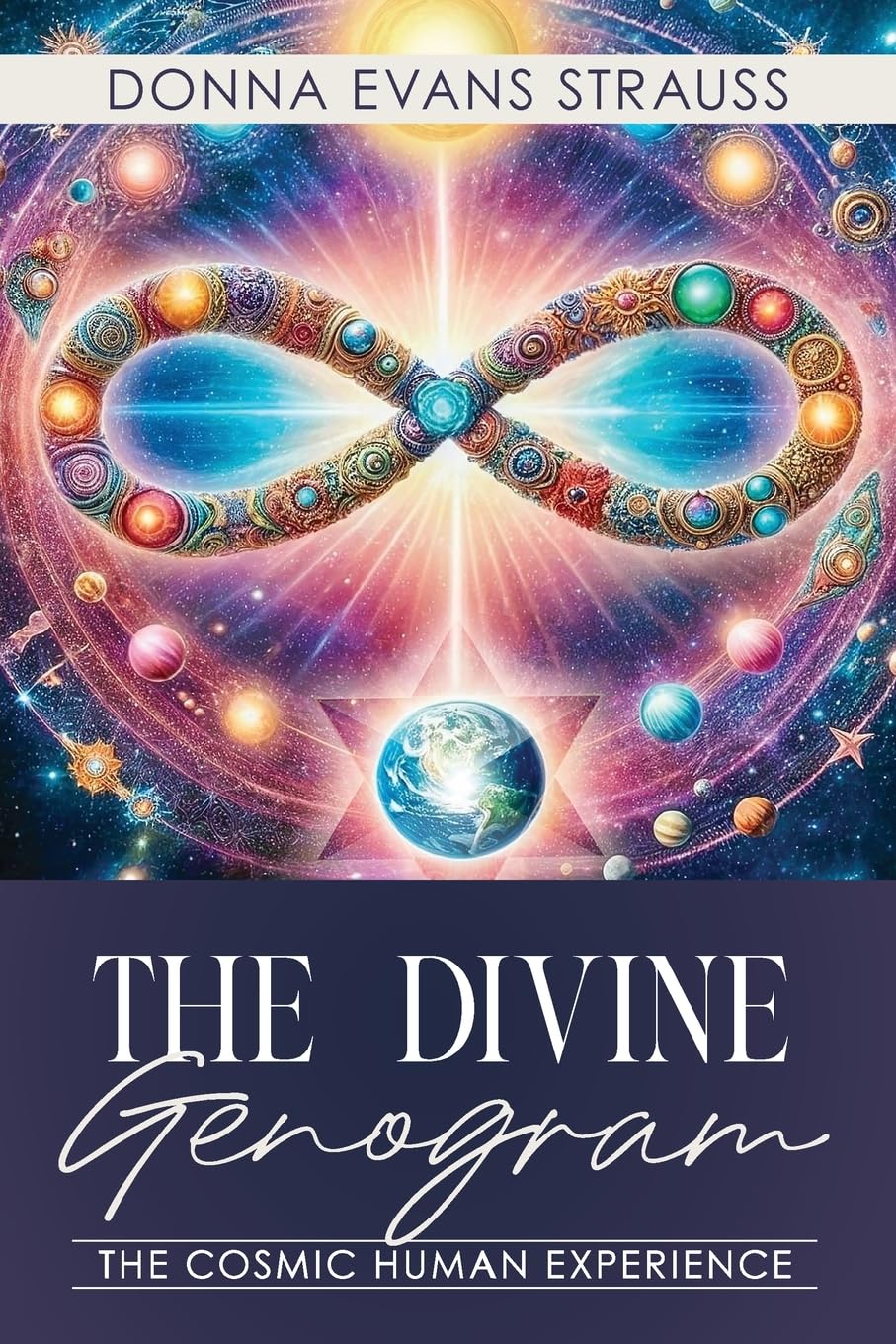 The Divine Genogram: The Cosmic Human Experience