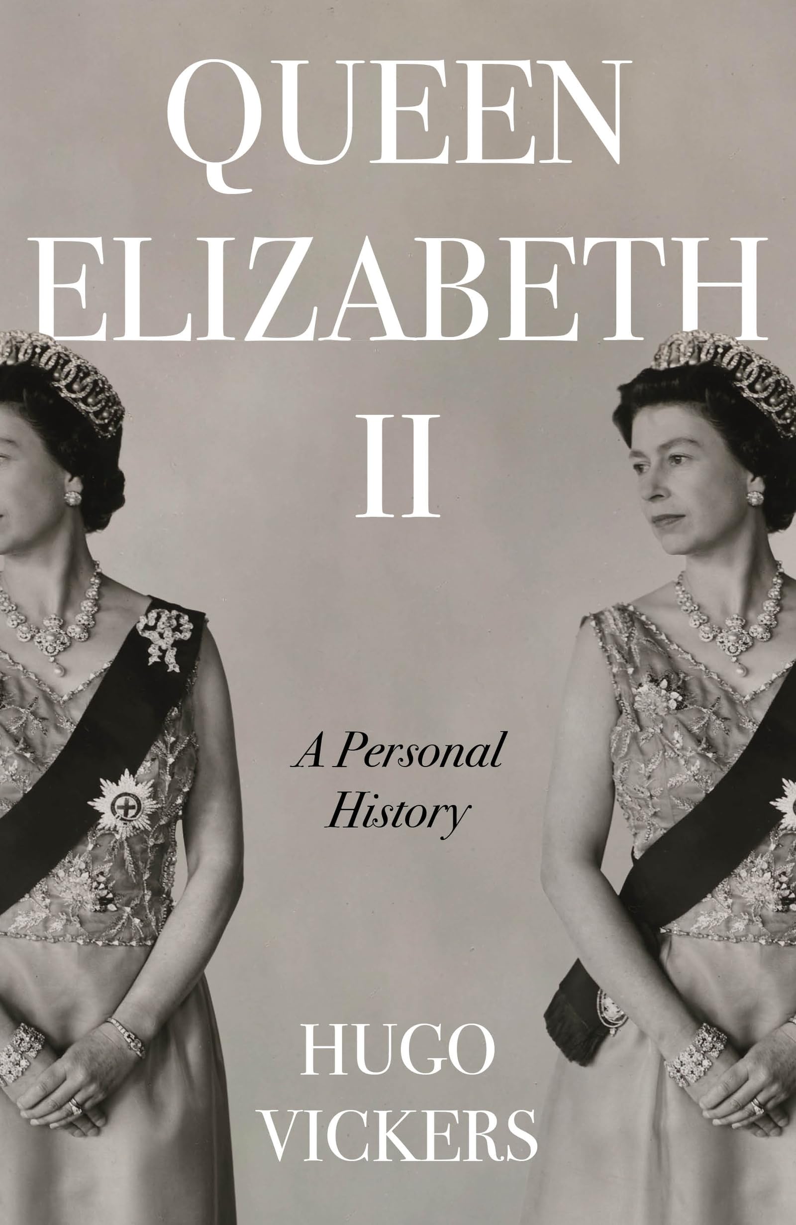 Queen Elizabeth II by Hugo Vickers (Hardback Book)