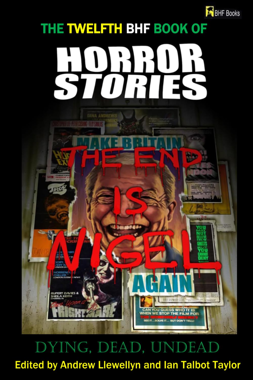 The Twelfth BHF Book of Horror Stories: Dying, Dead, Undead