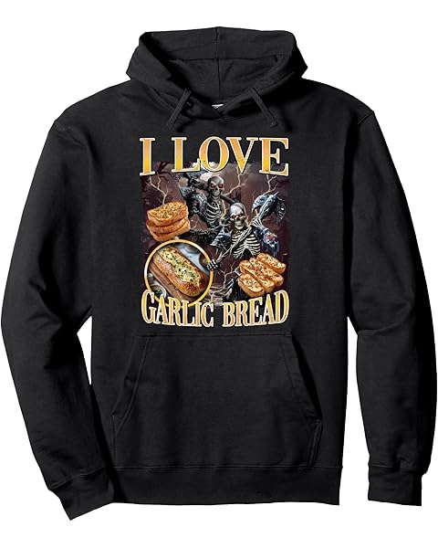 I Love Garlic Bread Cringe Skeleton Pullover Hoodie