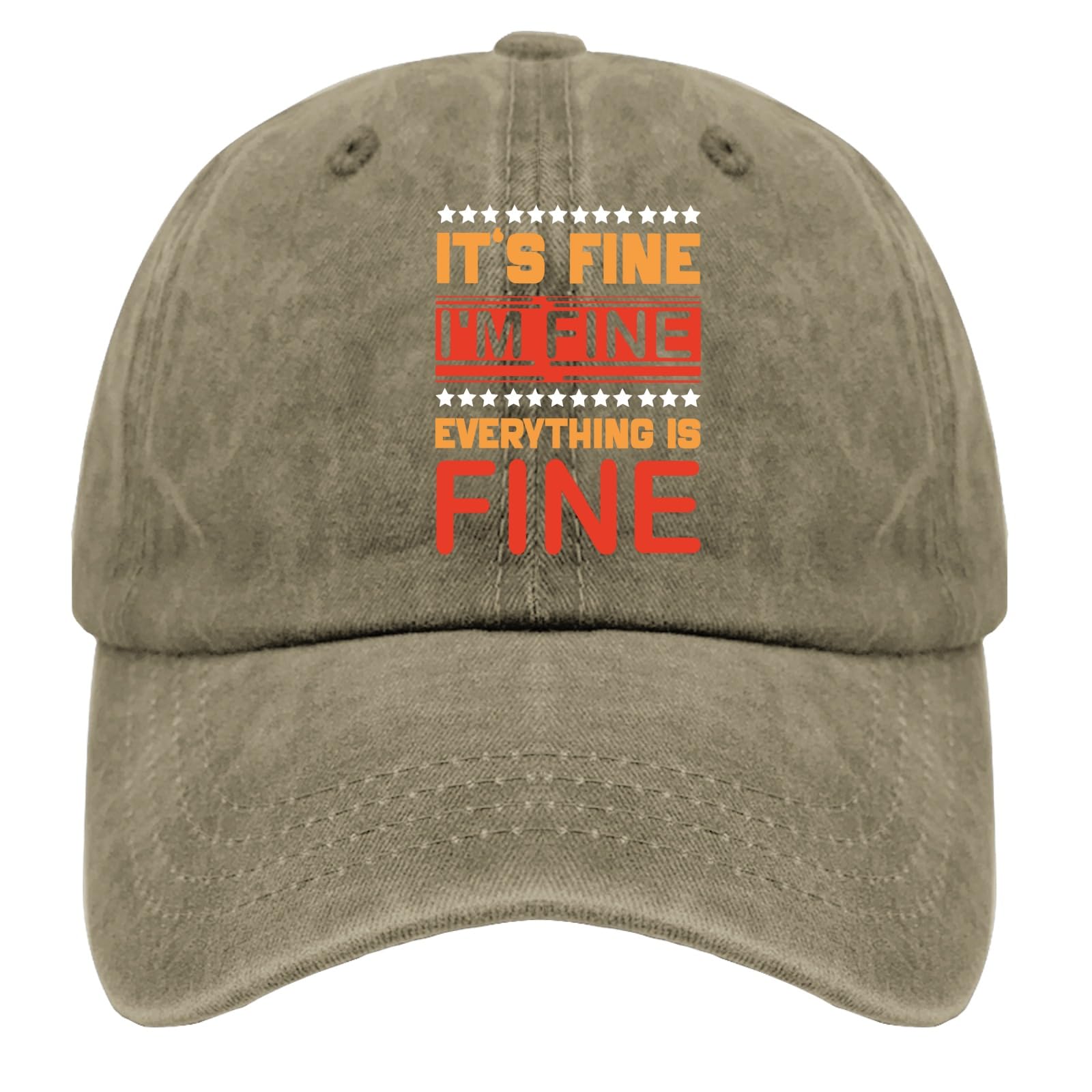 It's Fine I'm Fine Everything is Fine Golf Hat Runners Hat Pigment Khaki Running Hat Men Gifts for Son Golf Caps