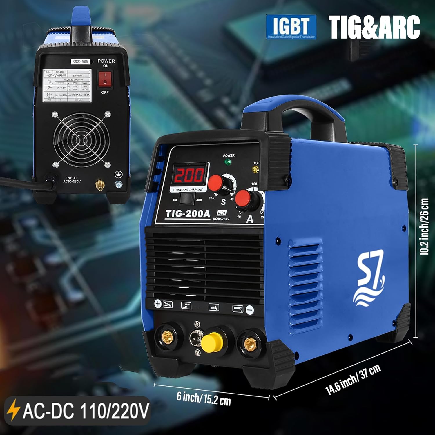 S7 TIG-200 Welder with dimensions labeled: 14.6 inch / 37 cm length, 6 inch / 15.2 cm width, 10.2 inch / 26 cm height.
