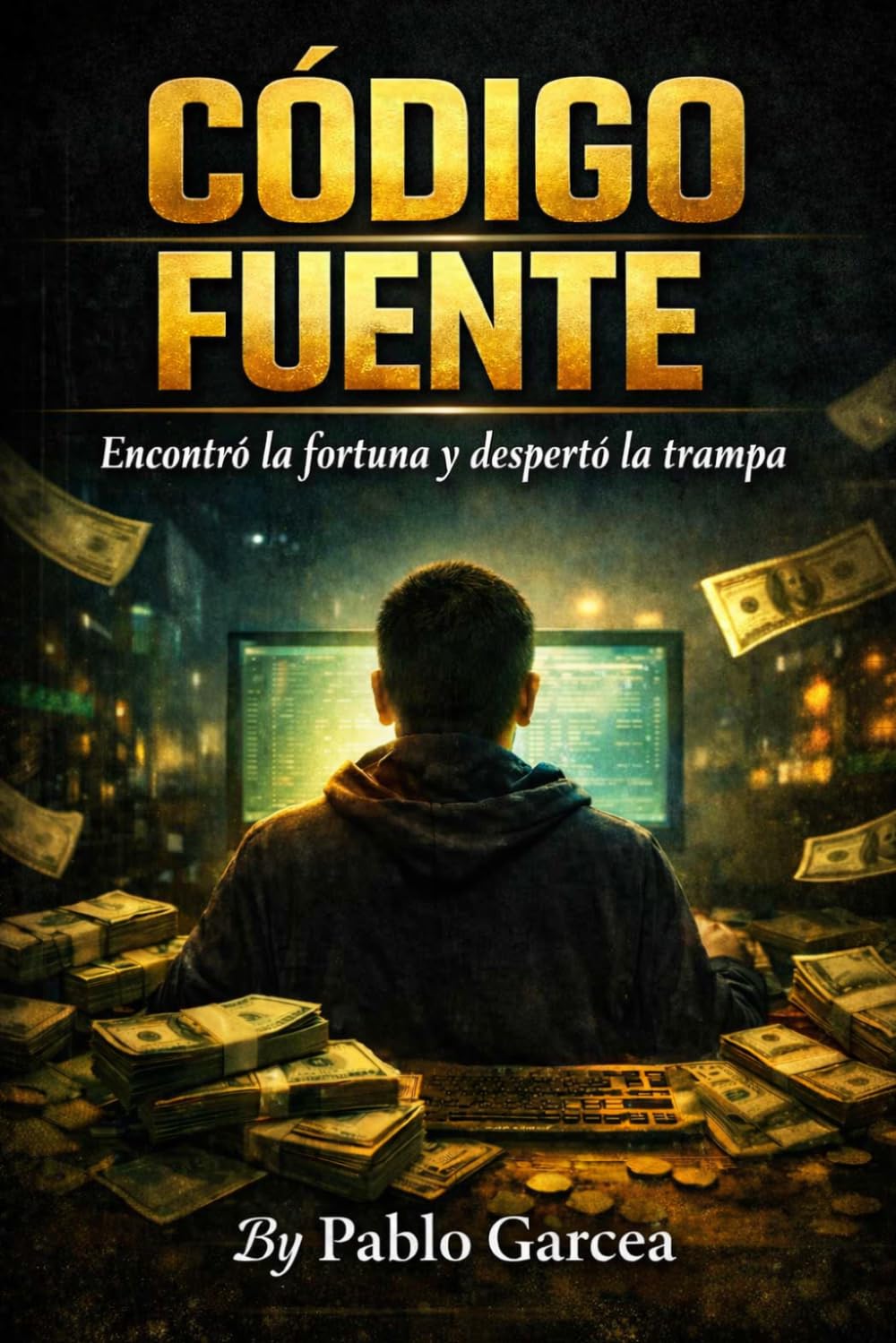 Código Fuente: Encontró la fortuna y despertó la trampa