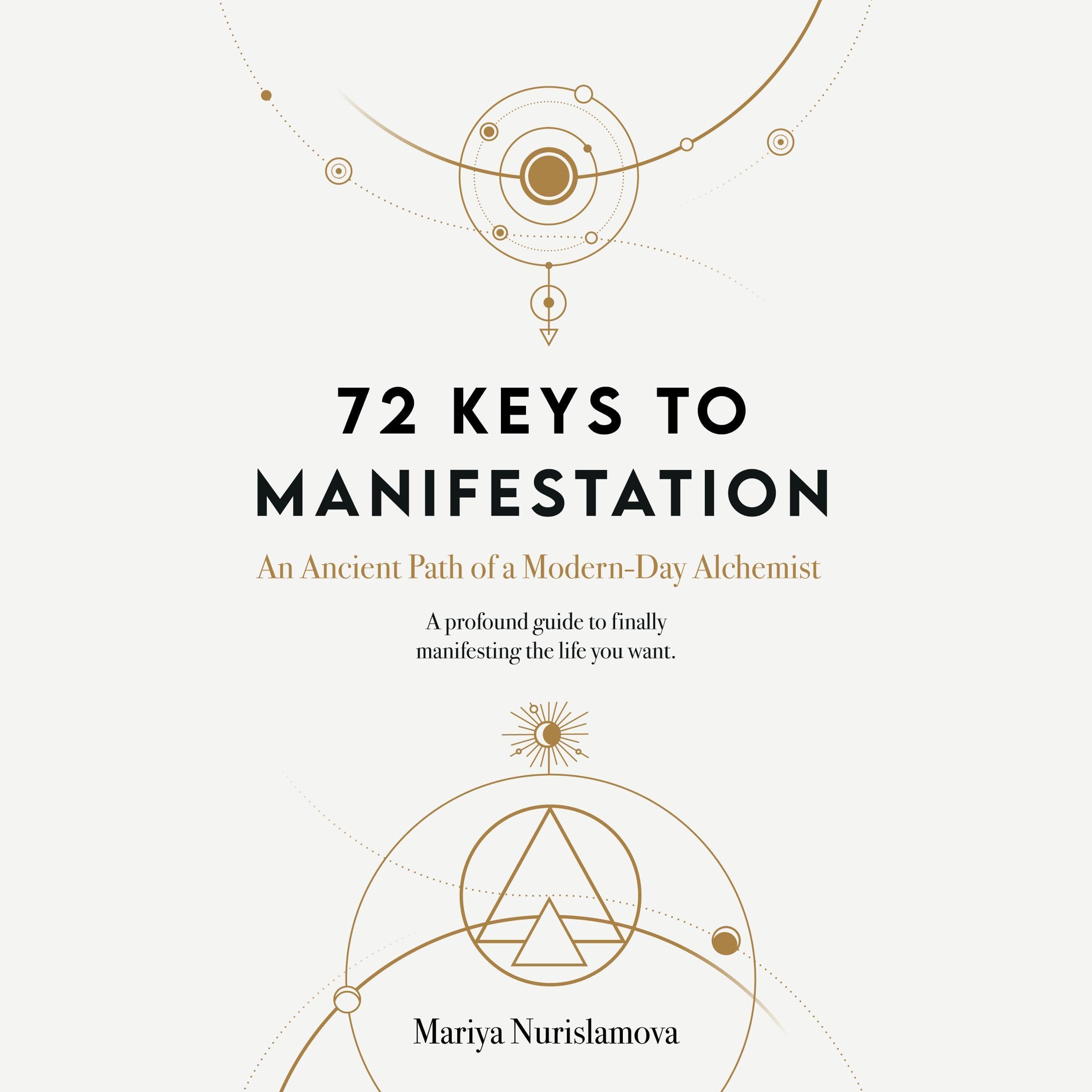 72 Keys to Manifestation