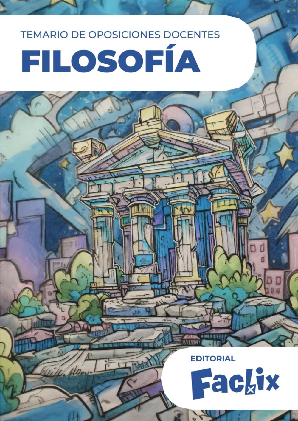 Temario de oposiciones docentes: Filosofía