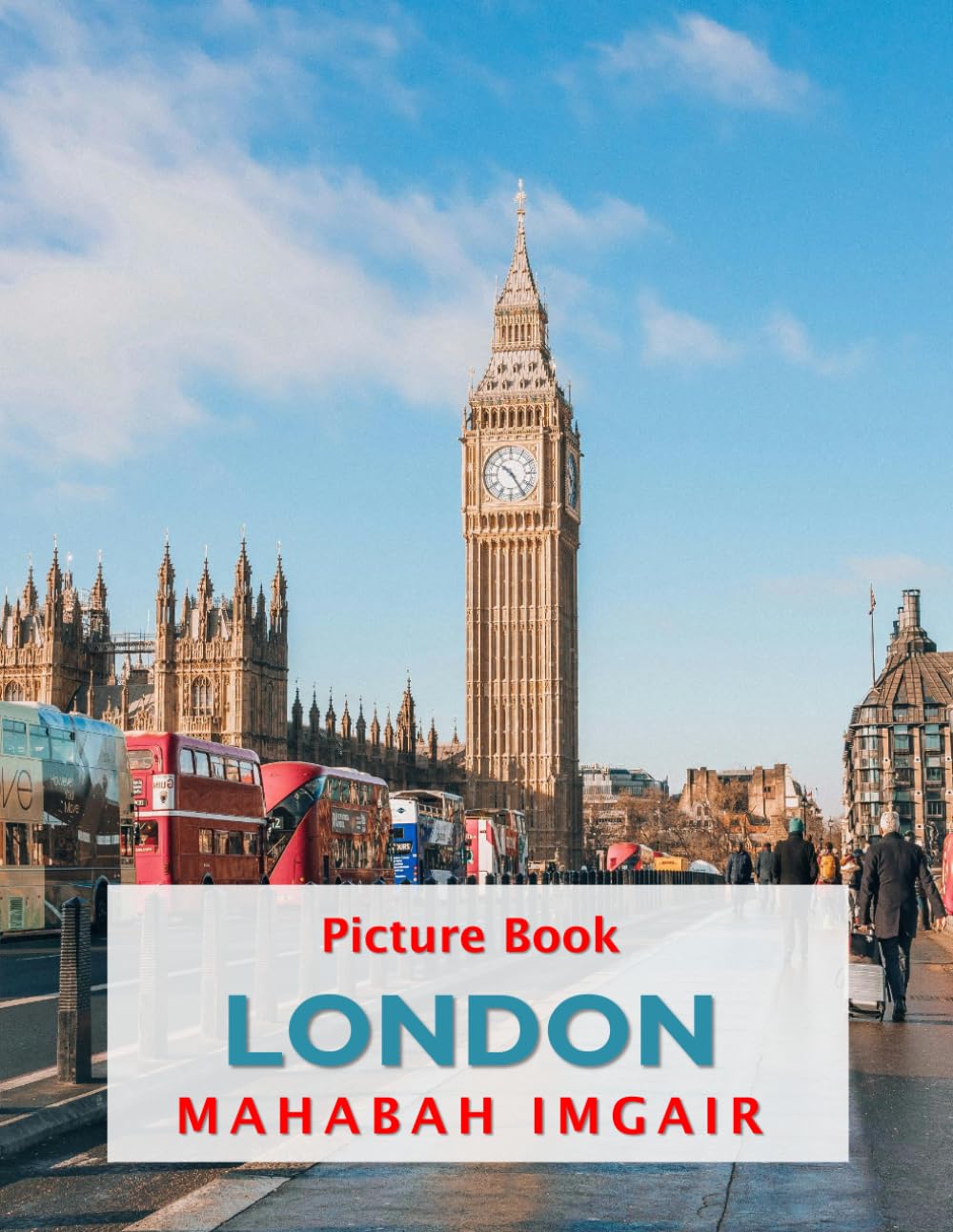 London: A Timeless Visual Journey — A Coffee Table Photo Collection