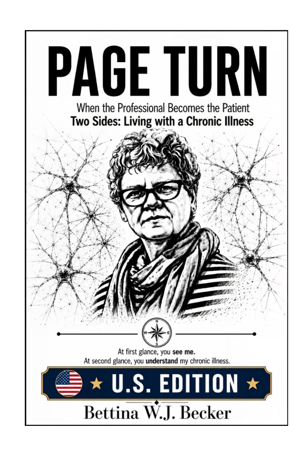 Page Turn: When the Professional Becomes the Patient / Two Sides: Living with a Chronic Illness
