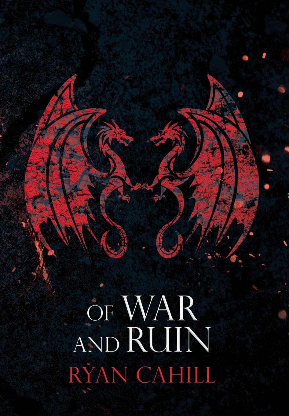 Of War and Ruin: 3 (The Bound and The Broken)