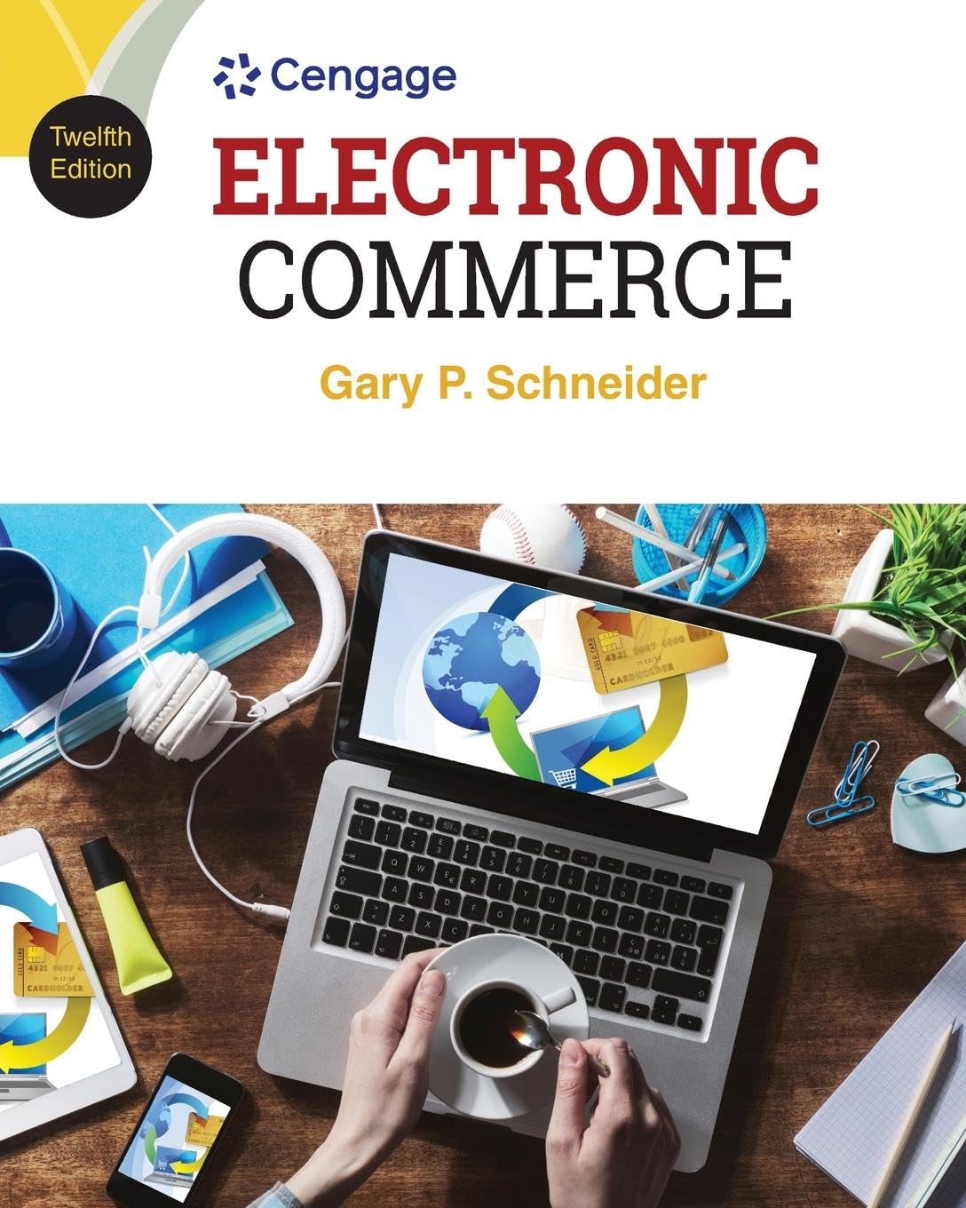 Electronic Commerce 12th Edition