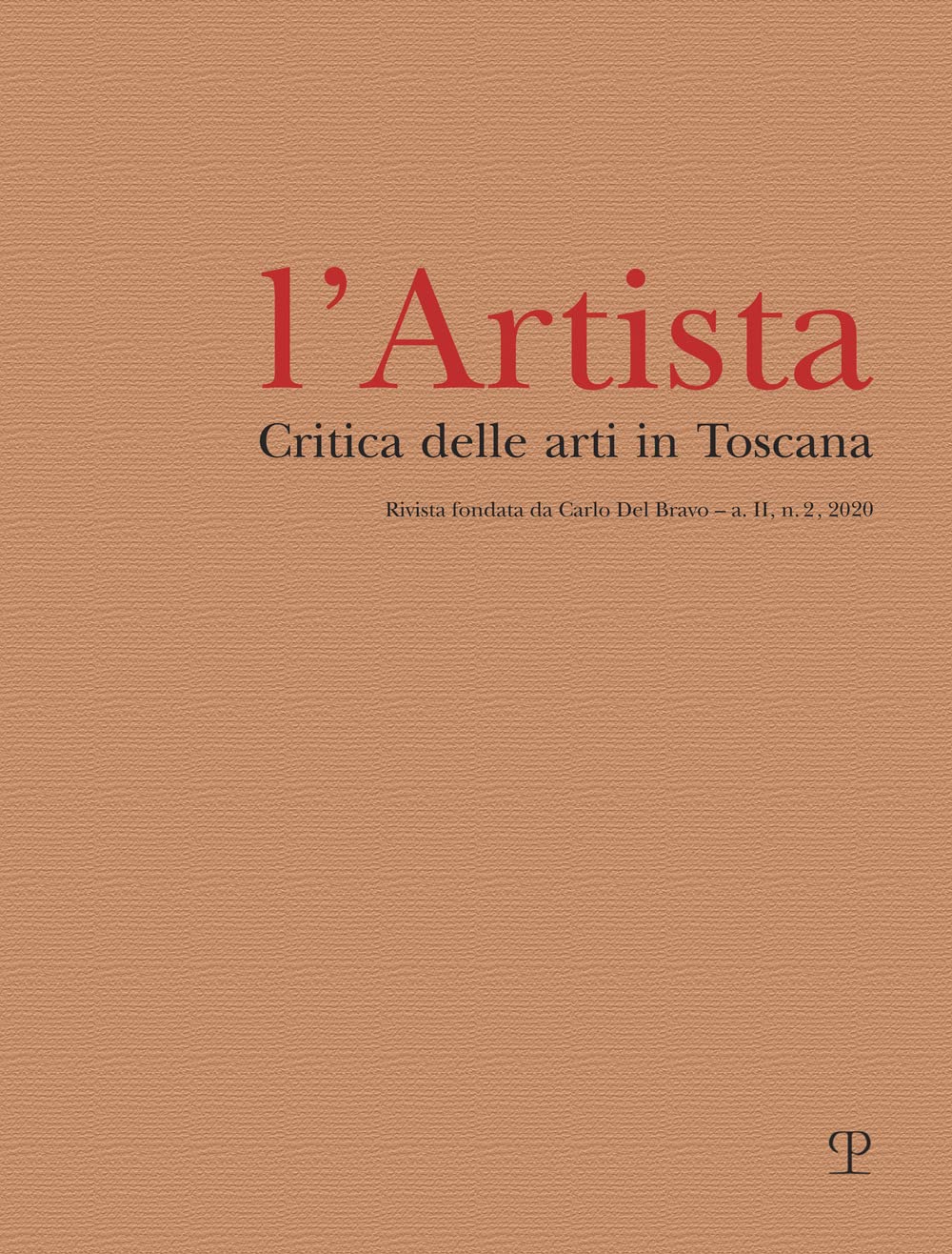 Critica delle arti in Toscana livre L'Artista A. II N. 2 2020 histoire