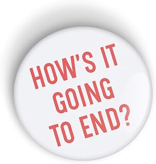 HOW'S IT GOING TO END? pin badge button - pinback or fridge magnet - The Truman Show