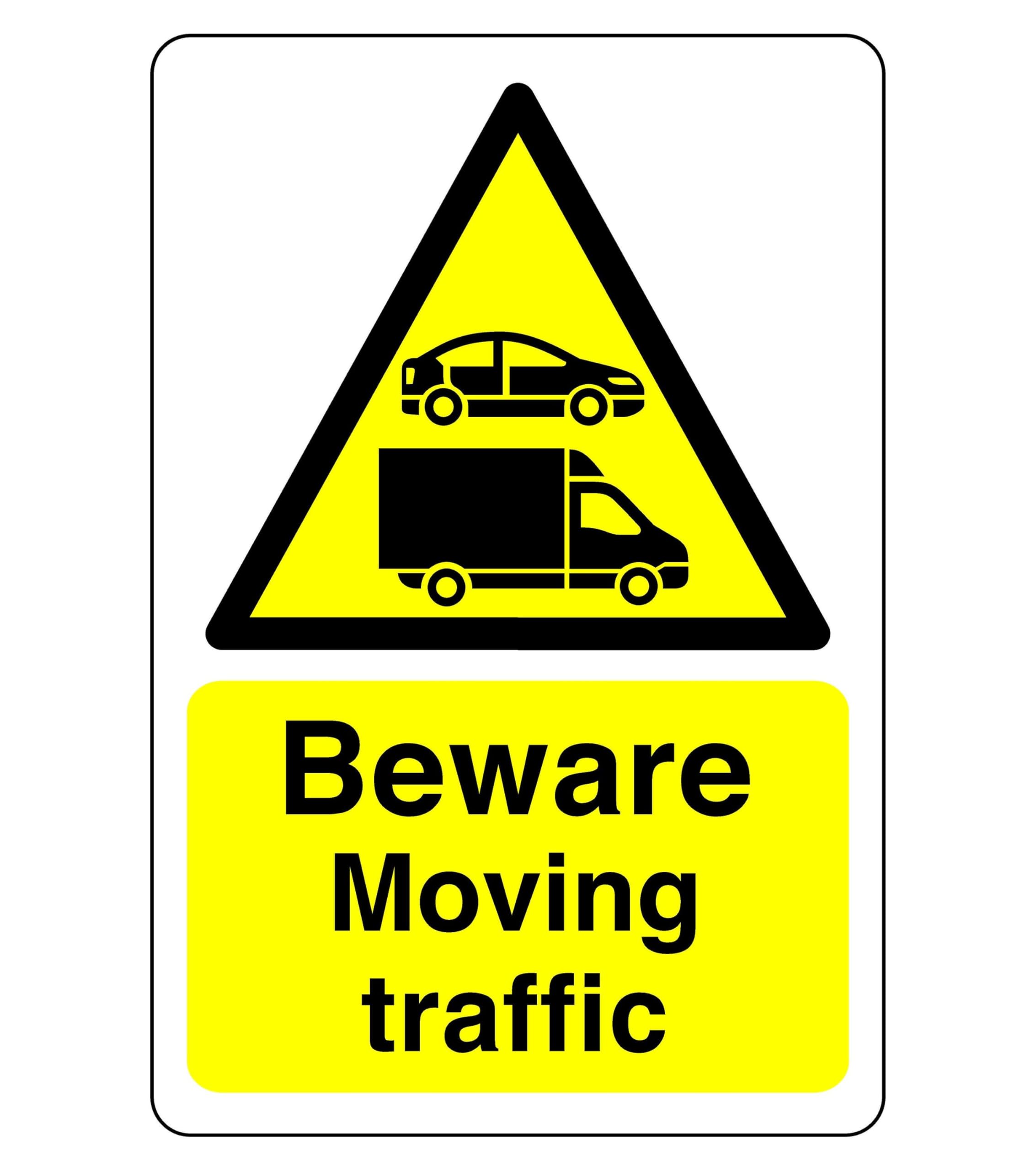 Beware moving traffic sign - 1.2mm Rigid plastic for indoor/outdoor usage (400mm x 300mm) Viewing Distance within 14m.