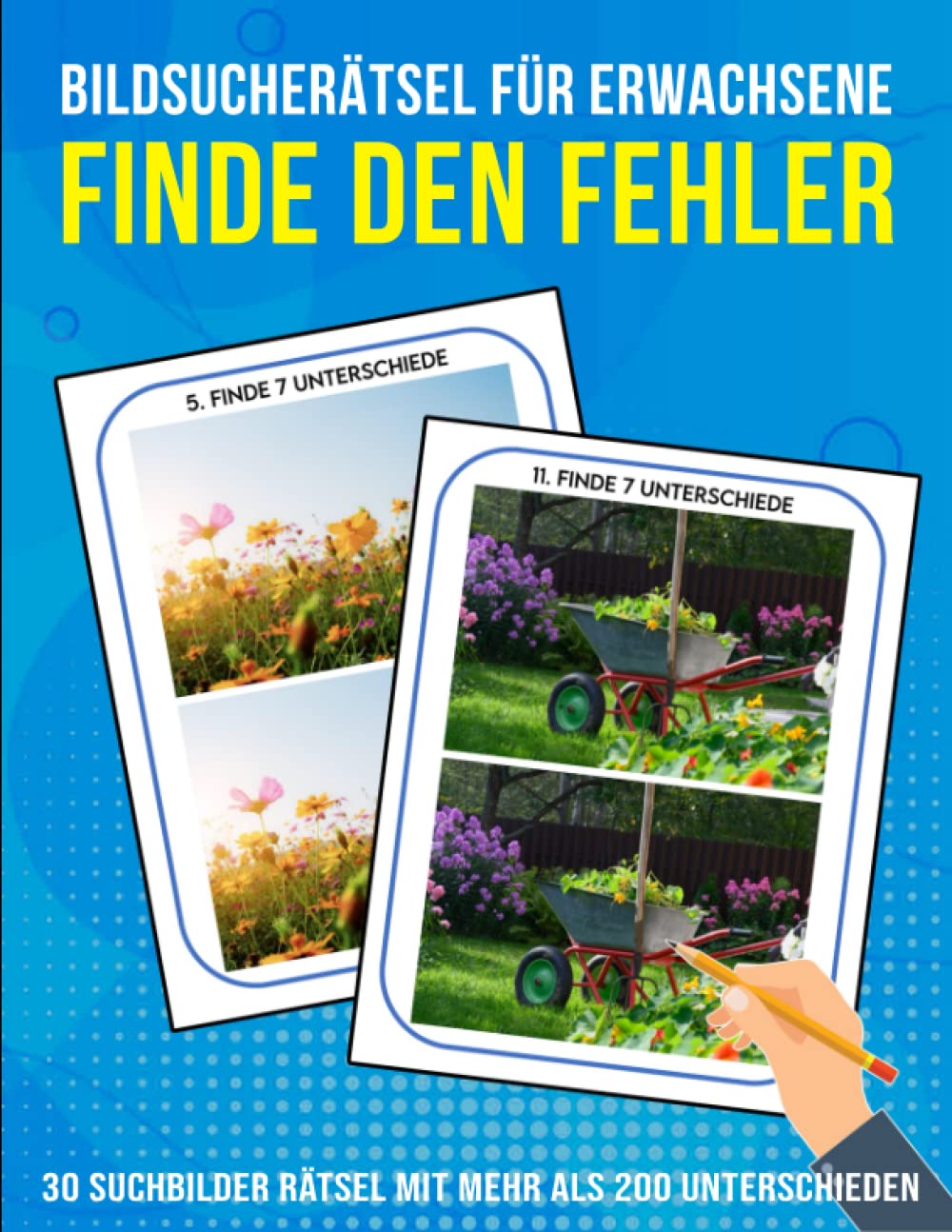 Finde Den Fehler - Bildersuchrätsel Für Erwachsene: 30 Suchbilder