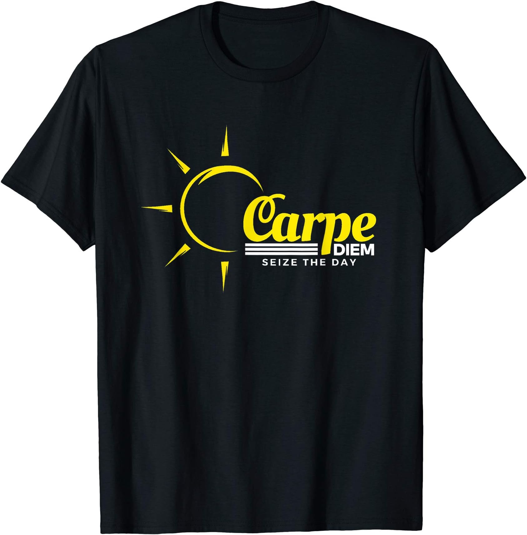 Carpe Diem Seize the day Men Women Gift t-shirtMotivational tshirt : CARPE DIEM - SEIZE THE DAY - tee