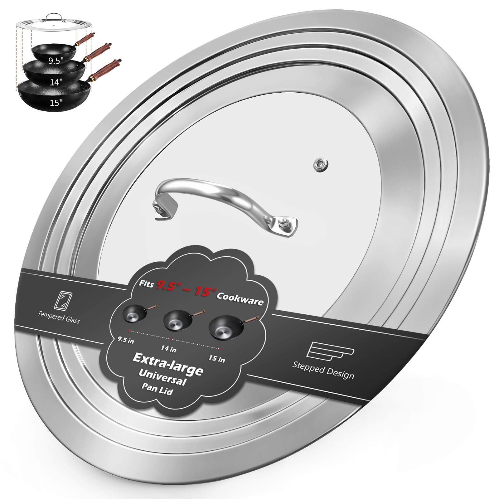 View 1 of 15 Inch Extra Large Universal Lid for Pots, Pans and Skillets, Pan Lid Fits 9.5/10/11/12/13/14/15 Inch Cookware, Stainless Steel & Tempered Glass Replacement Frying Pan Lid, Dishwasher Safe