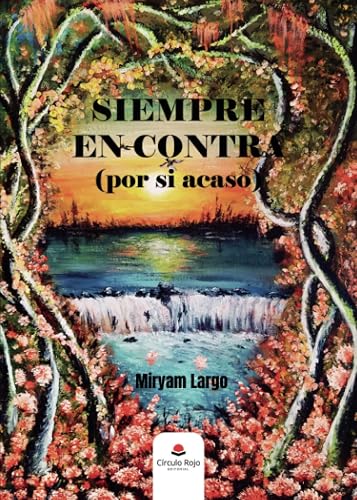 Siempre en contra (por si acaso) (SIN COLECCION)